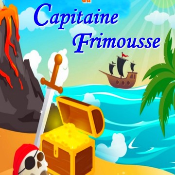 Les aventures du Capitaine Frimousse