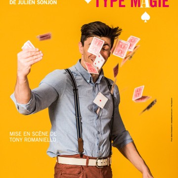 Julien Sonjon dans Un spectacle de type magie