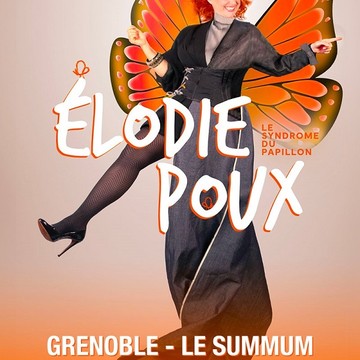 Elodie Poux / LE SYNDROME DU PAPILLON Le 8 nov 2024
