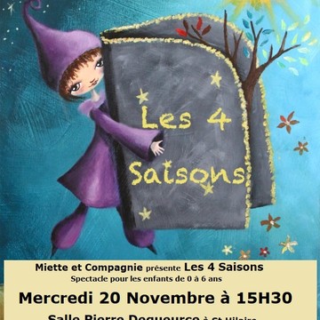 Spectacle "Les 4 saisons" Du 20/11/2024 au 20/11/2025