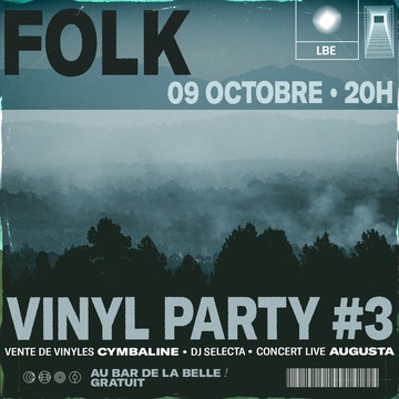 Vinyl Party #3 - FOLK w/ CYMBALINE & AUGUSTA live Le 9 oct 2024