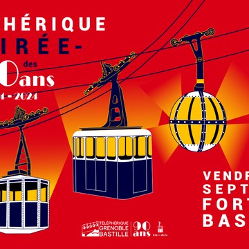 Soirée au sommet pour les 90 ans du téléphérique Le 20 sept 2024