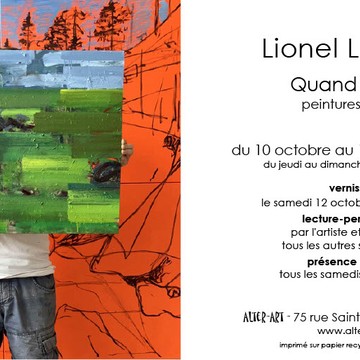 "Quand la fôret" Peintures et dessins de Lionel LATHUILLE