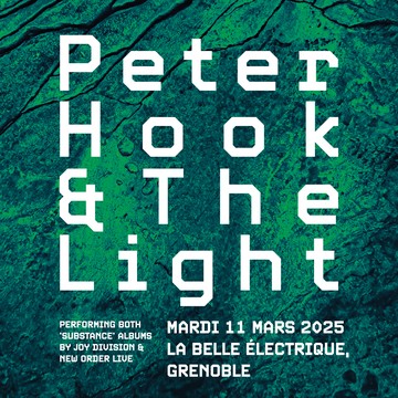 Peter Hook & The Light Le 11 mars 2025