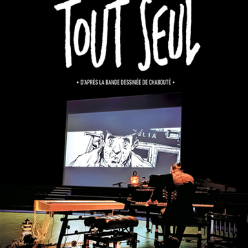 Tout Seul - BD CONCERT Le 16 nov 2024