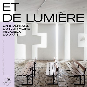 Exposition "De béton et de lumière : un inventaire... Du 4 fév au 30 mars 2025