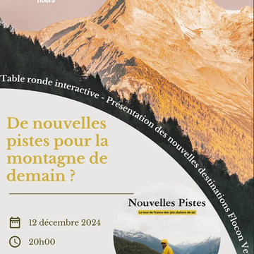 De nouvelles pistes pour la montagne de demain Le 12 déc 2024