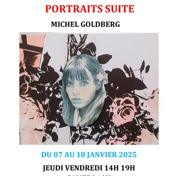 Portraits Suite Du 9 au 18 janv 2025