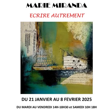 ECRIRE AUTREMENT Du 21 janv au 8 fév 2025